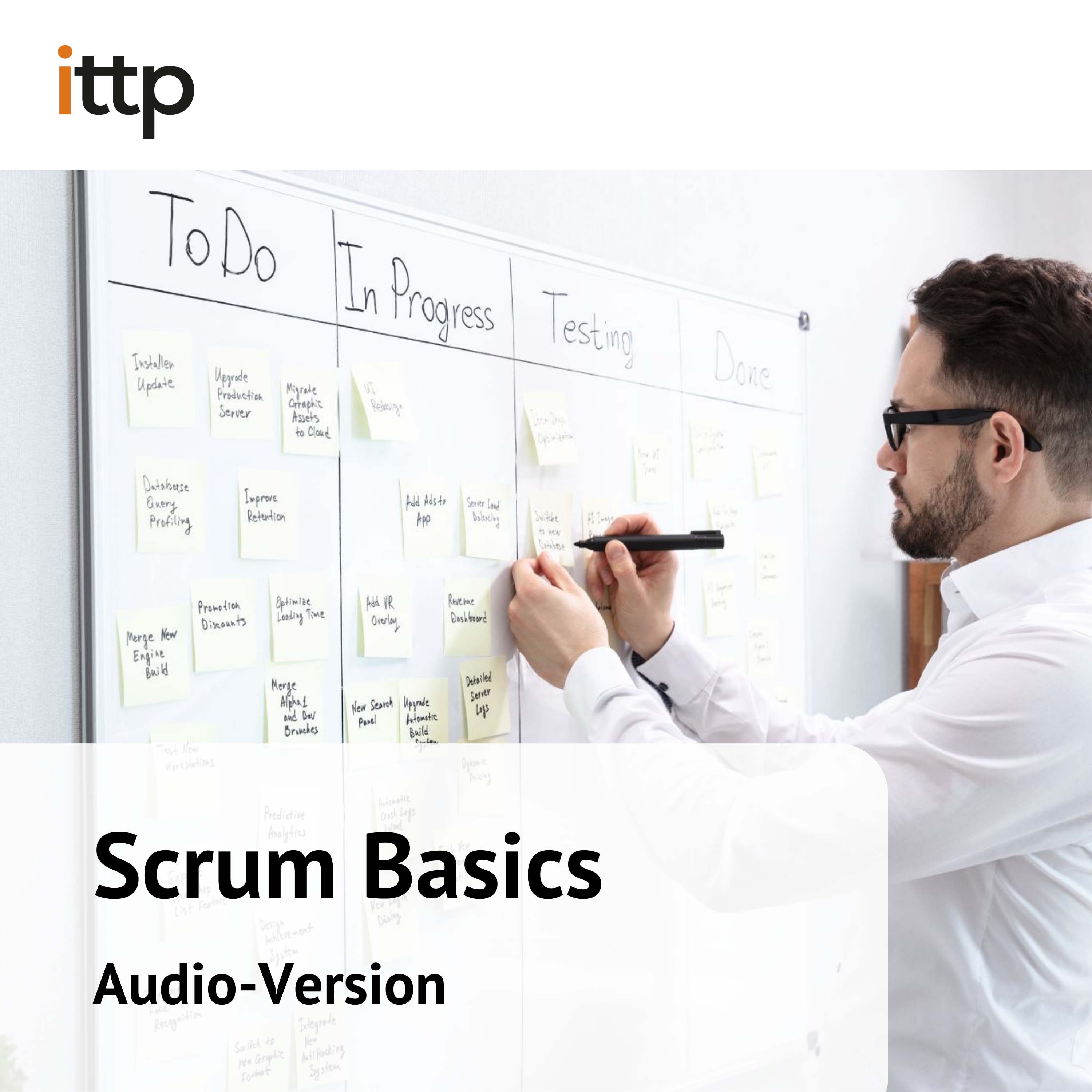 Scrum Basics - Audiopaket zum ittp-Online-Kurs